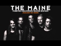 The Maine | Bliss 