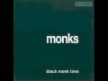 black monk time - 02 shut up - the monks