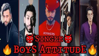 Single boys Attitude 😈😎status dialogue  Atti
