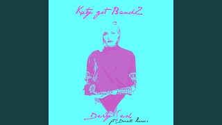 Katy Got Bandz (feat. Donell Lewis)