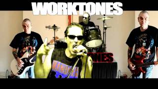 The Worktones - What Love Is - Dead Boys Cover