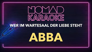 ABBA - Wer Im Wartesaal Der Liebe Steht (Karaoke)