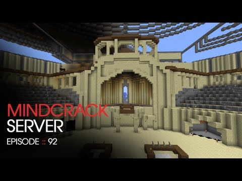 The Mindcrack Minecraft Server - Episode 92 - Arena Progress
