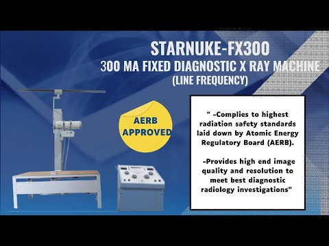 300 mA Line Frequency X Ray Machine with Bucky Table STARNUKE FX300 AERB Approved