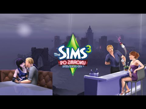 Kroniki The Sims 3! Po Zmroku 🌙