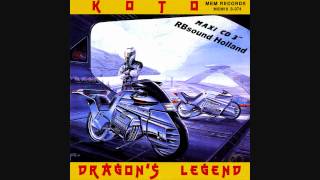 KOTO - Dragons Legend (12 inch Siegfried's Mix) HQsound