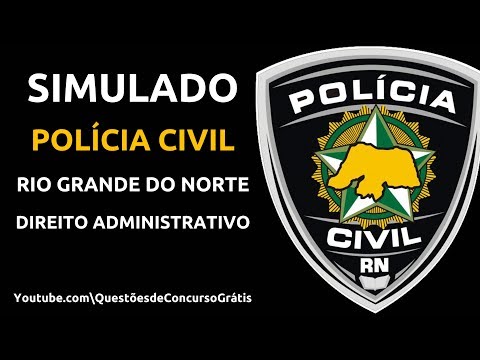 Simulado Policia Civil Rio Grande do Norte (PC RN) Direito Administrativo