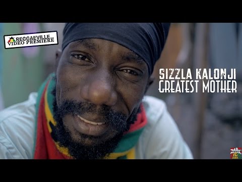 Sizzla – Greatest Mother – Official Music Video