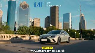 Choose 1ST Airport Taxis LTD For Reliable And Professional Airport Tra