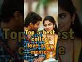 Best College Love Story Movies Lovemovies Bestlovestory Lovestorys