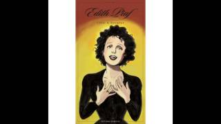 Edith Piaf - Une chanson à trois temps