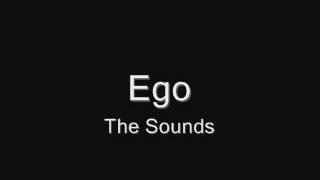 Ego - The Sounds