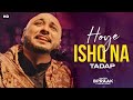 Hoye Ishq Na Ya Khuda (LYRICS)-Bpraak | TADAP | Irshad Kamil, Dino James | Pritam | Tara S, Ahan S