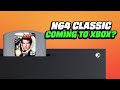 N64 Classic Coming To Xbox According To Leak | GameSpot News