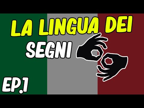 Vi Insegno La Lingua Dei Segni (Italiana) - Ep.1