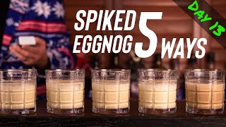 Spiked Eggnog 5 Different Ways!