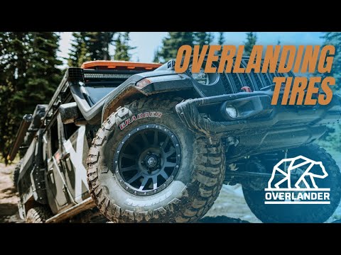 General Grabber ATX - Best Overlanding tire?