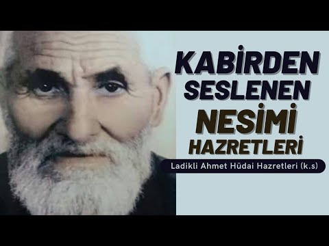 Hazrat Nesimi Calling from the Grave - Hazrat Ladikli Ahmet Ağa Efendi (k.s) - Miracles of His Life
