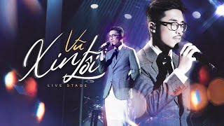 Xin Lỗi - Vũ live at Mây Sài Gòn | Official Music Video