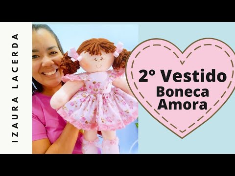 Aula 2° Vestido Boneca Amora