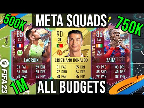 FIFA 23 - Best META TEAM For Rank 1 /  Elite Division - All Budgets 250k / 500k / 750k / 1 Million
