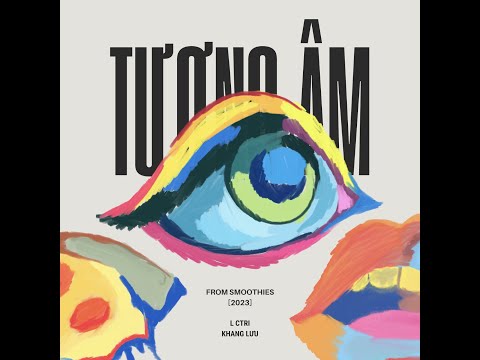 Tương am - Le Ctri, prod Khang Lưu.