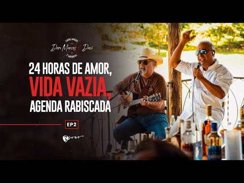 Dom Marcos e Davi - Pot-Pourri: 24 Horas De Amor / Vida Vazia / Agenda Rabiscada