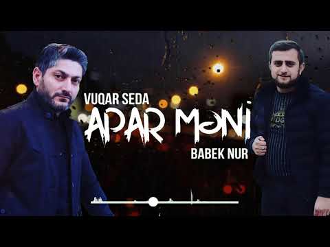 Apar Meni - Most Popular Songs from Azerbaijan