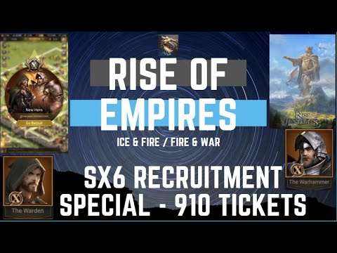 SX6 Recruitment Special 910 Tickets - Rise Of Empires Ice & Fire