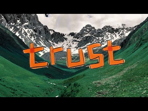 Thumbnail for Trust video
