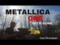Metallica - One, Gun Cover! #metallica