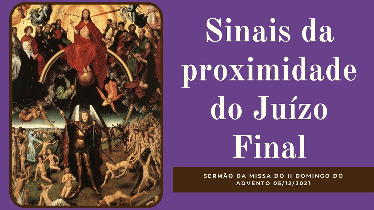 Sinais da proximidade do Juízo final