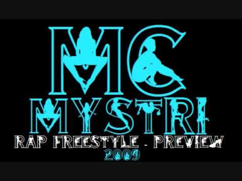 Mc Mystri Rap Freestyle 2009 Preview You Tube Exclusive!