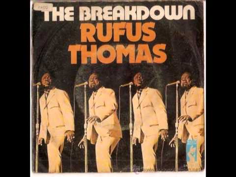 Legends of Vinyl Presents Rufus Thomas - The Breakdown Pts 1 & 2 - 1971