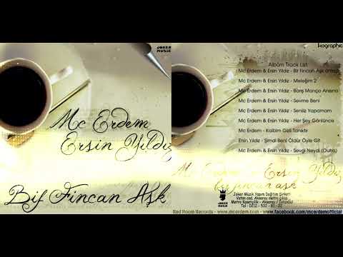 MC Erdem & Ersin Yıldız - Bir Fincan Aşk [Intro] (2011)