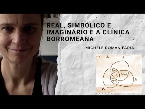 Real, simbólico e imaginário e a clínica borromeana