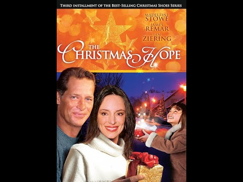 The Christmas Hope (The Christmas Shoes 3) (2009)