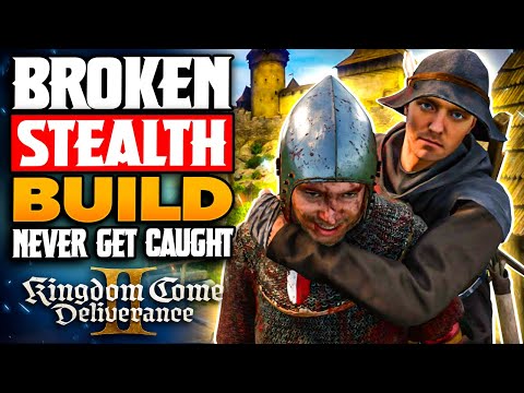 Stealth Done RIGHT – The Ultimate Stealth Build In KCD2