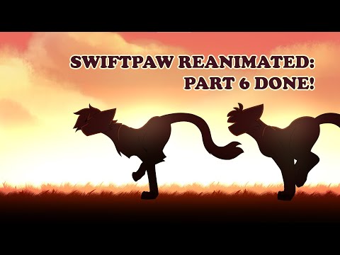 COMPLETED MAP LINK IN DESCRIPTION!!! Swiftpaw in the end part 6 DONE!
