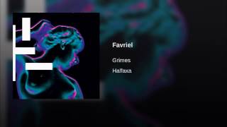 Grimes - Favriel (Audio)