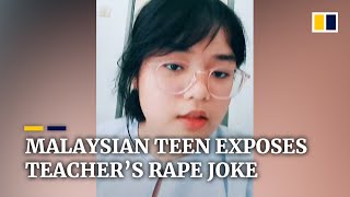 Malaysian schoolgirl slams teacher’s rape joke in viral TikTok video
