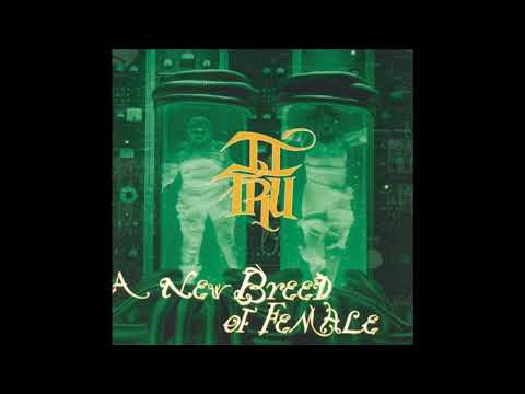 II Tru   1997 A New Breed Of Female