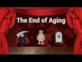 The End Of Aging Winner Of The International Longevity Film Competition 2018