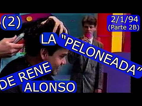 0160 "Peloneada" de René Alonso, 2da Parte (Julio '93): Domingo Para Todos, 2/1/94, Parte 2B de 17