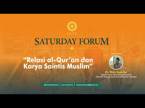 Relasi al Qur'an dan Karya Saintis Muslim -  Dr.  Wido Supraha