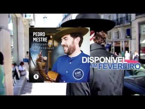 "Campaniça do Despique" Pedro Mestre e Convidados