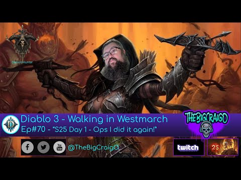 D3 EP #70 - S25 "Oppss,  I did it again!  | W.I.W | Diablo 3