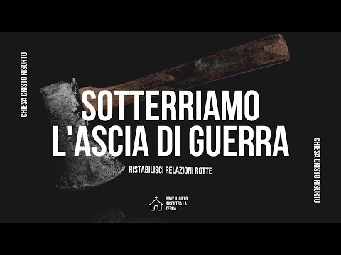 || SOTTERRIAMO L'ASCIA DI GUERRA ||  Domenica Worship 25/09/22