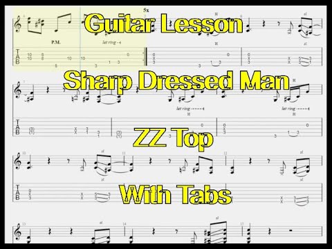Sharp Dressed Man  - ZZ Top  - Guitar Lesson (With Tabs)
