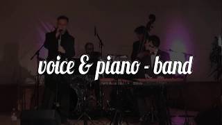 voice & piano Band video preview